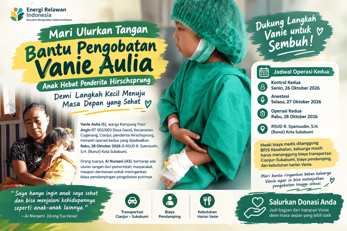 BANTU VANIE AULIA SEMBUH, RINGANKAN PERJUANGANNYA MENUJU OPERASI KEDUA